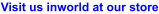 Visit us inworld at our store